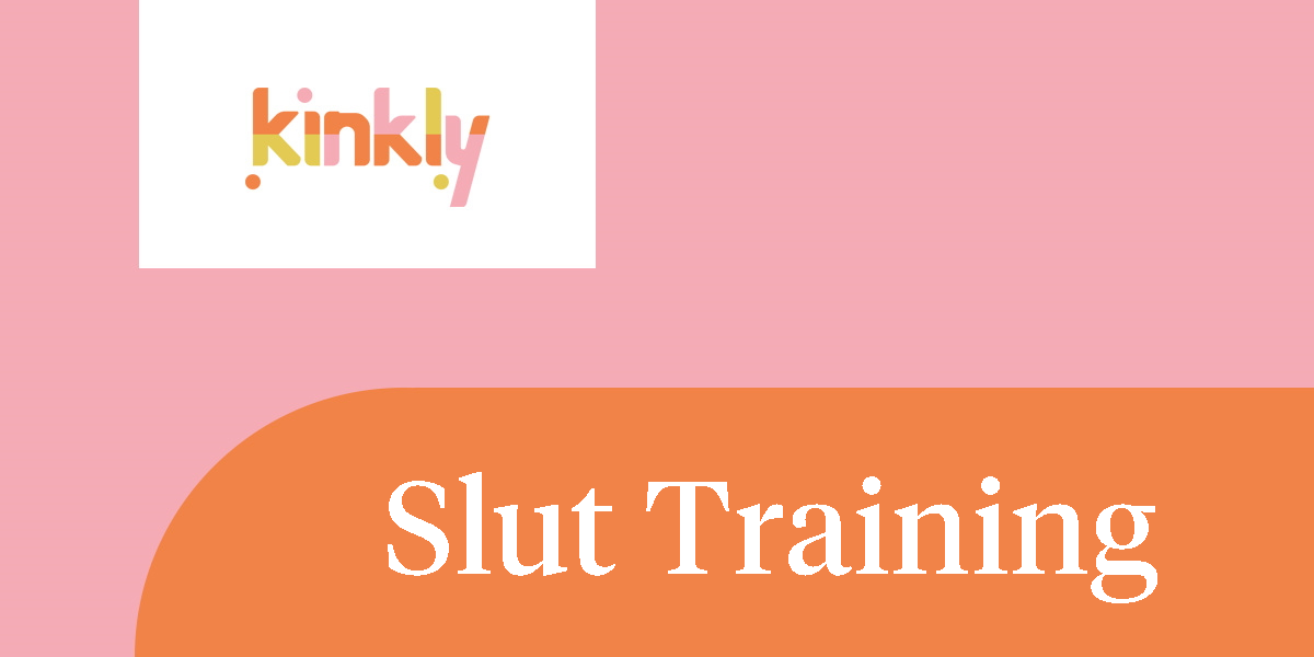 What is Slut Training? pic